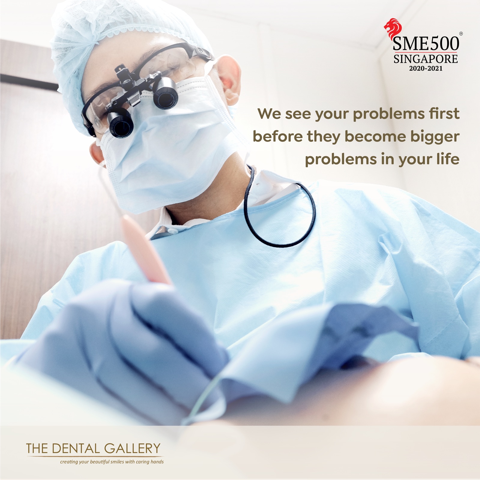Dentist wearing magnifying loupes examining a patient, with the words "We see your problems first before they become bigger problems in your life"